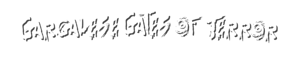 Gargalese Gates of Terror